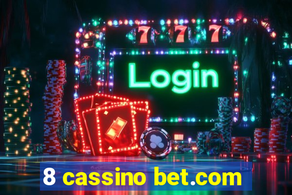 8 cassino bet.com